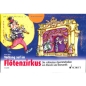 Preview: Vorhang auf im Flötenzirkus incl. CD