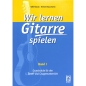 Preview: Muench Willi + Bausewein Herbert Wir lernen Gitarre spielen 1