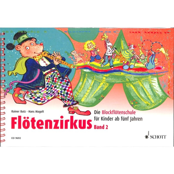 Flötenzirkus Band 2 Ranier Butz, Hans Magolt