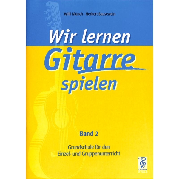Muench Willi + Bausewein Herbert Wir lernen Gitarre spielen 2