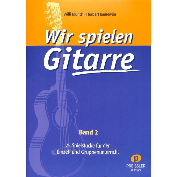 Muench Willi + Bausewein Herbert Wir spielen Gitarre 2